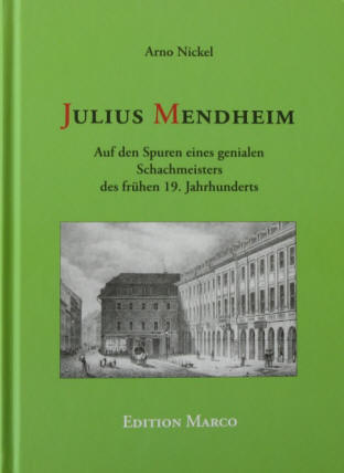 Julius Mendheim Buch von Arno Nickel in der Edition Marco 2018