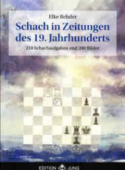 Elke Rehder Schach in Zeitungen, Verlag Edition Jung 2014.