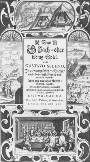 Gustavus Selenus - Das Schach oder Knig-Spiel, Schachbuch von 1616