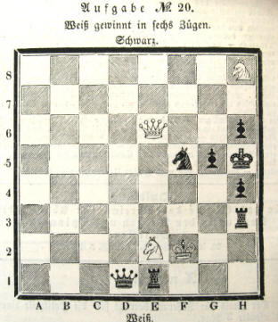 Schachaufgabe Nr. 20 vom 18. Mai 1844. Wei gewinnt in sechs Zgen.